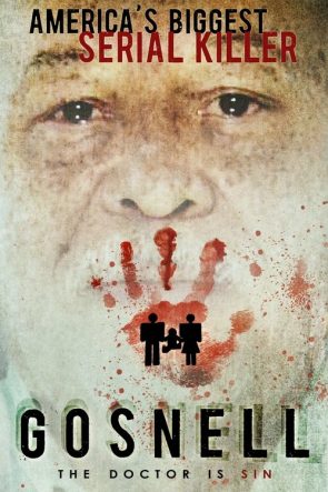 Gosnell: Amerika’nın En Büyük Seri Katilinin Denemesi izle (2018)