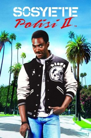 Sosyete Polisi 2 izle (1987)