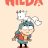 Hilda : 1.Sezon 9.Bölüm izle