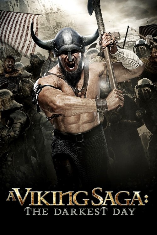A Viking Saga: The Darkest Day izle (2013)