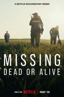 Missing Dead or Alive?